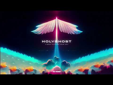 Oba Reengy - Holy Ghost (I Want To Know Your Joy) #Afrogospel #Lofi #Gospel #HolySpirit