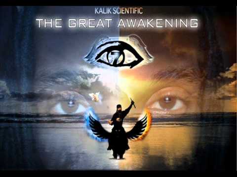 Kalik Scientific - The Great Awakening