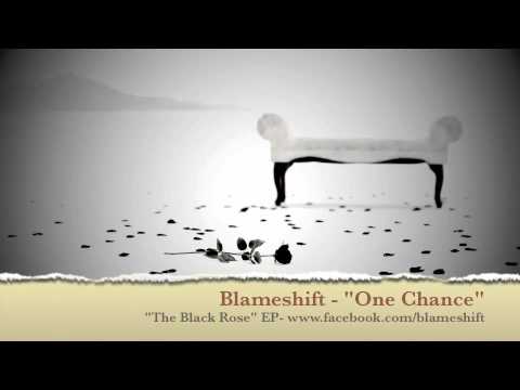 Blameshift - "One Chance"