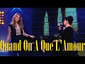 Céline Dion & Maurane - Quand On A Que L'Amour - Live [On-Screen Lyrics]