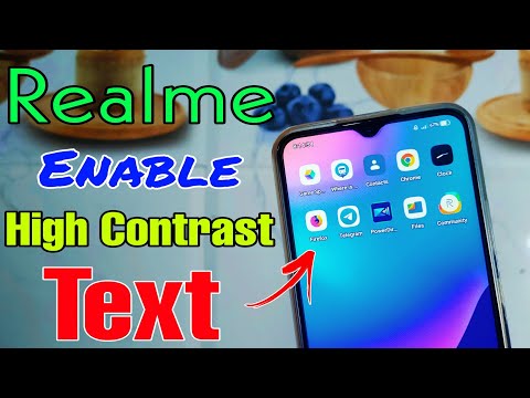 High Contrast Text Features in Realme | How to Enable High Bold Text Features in Realme Devices