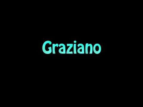 Learn How To Pronounce Graziano