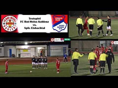 Testspiel: FC Rot-Weiss Koblenz vs. Spfr. Eisbachtal