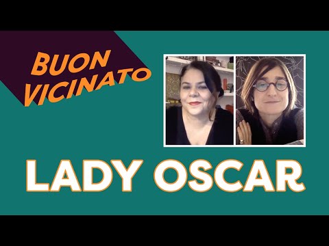 Lady Oscar. Buon vicinato di Michela Murgia