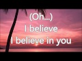 I Believe In You - Il Divo and Celine Dion - Lyrics and English Translation