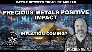 8.29.26: PRECIOUS Metals POSITIVE impact base on Treasury/FED battle, is INFLATION coming? PRAY!