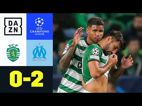 Sporting nimmt sich selbst aus dem Spiel: Sporting CP - Marseille 0:2 | UEFA Champions League | DAZN