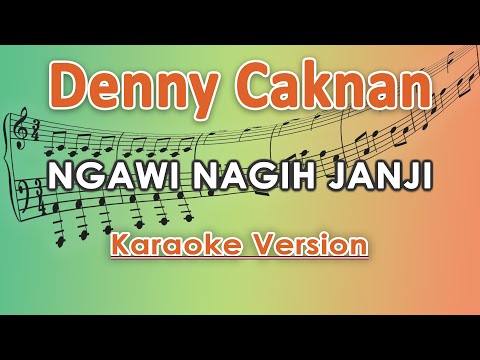 Denny Caknan - Ngawi Nagih Janji X Ndarboy Genk (Karaoke Lirik Tanpa Vokal) by regis