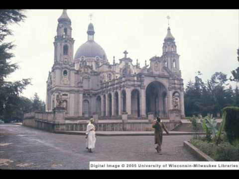 Blessed Ethiopia - Ancient land of the faith