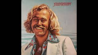 Jimmy Buffett -  Woman Goin&#39; Crazy On Caroline Street