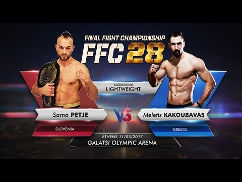 FFC 28: Samo Petje vs. Meletis Kakoubavas