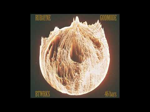 Godmode X BTWRKS X RUBAYNE - 46 BARS (Official Audio)
