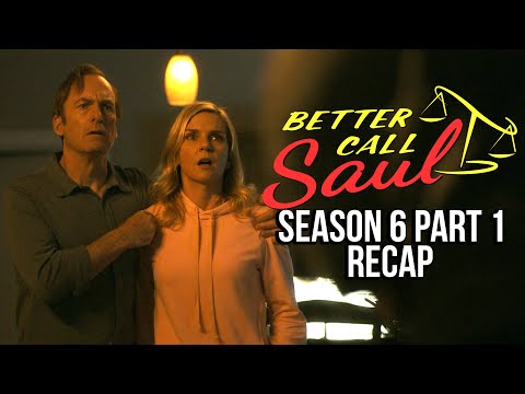 BETTER CALL SAUL Season 6 Part 1 Recap | Must Watch Before Part 2 | Series Explained