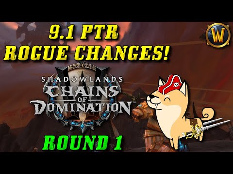 First Round of 9.1 Rogue Changes! (Shadowlands 9.1 PTR)