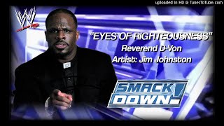 Reverend D-Von 2002 v3 - &quot;Eyes of Righteousness&quot; WWE Entrance Theme