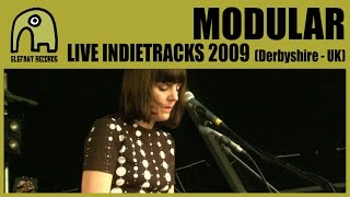 MODULAR - Live Indietracks Festival | 24-7-2009