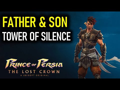 Father and Son: Find the Key of Kings in the Tower of Silence | Prince of Persia The Lost Crown