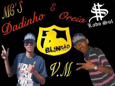 mc´s oreia e dadinho palavras de mae