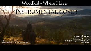 Woodkid - Where I Live - INSTRUMENTAL COVER