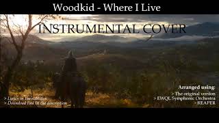 Woodkid - Where I Live - INSTRUMENTAL COVER