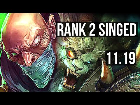 SINGED vs RENGAR (TOP) | Rank 2 Singed, 1600+ games, 900K mastery, 3/3/12 | KR Grandmaster | v11.19
