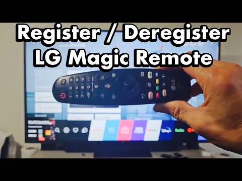 LG TV Magic Remote: How to REGISTER / DEREGISTER (Problems with Remote?)