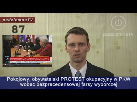 Robią nas w konia: Wybory i PROTEST obywatelski w PKW #87