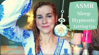 ASMR: Letting Go &amp; Loss: Sleep Hypnosis *REAL PSYCHOLOGIST* Super Soft Spoken