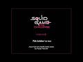 Pink Soldiers Re-Work - Squid Game: The Challenge - End Credits