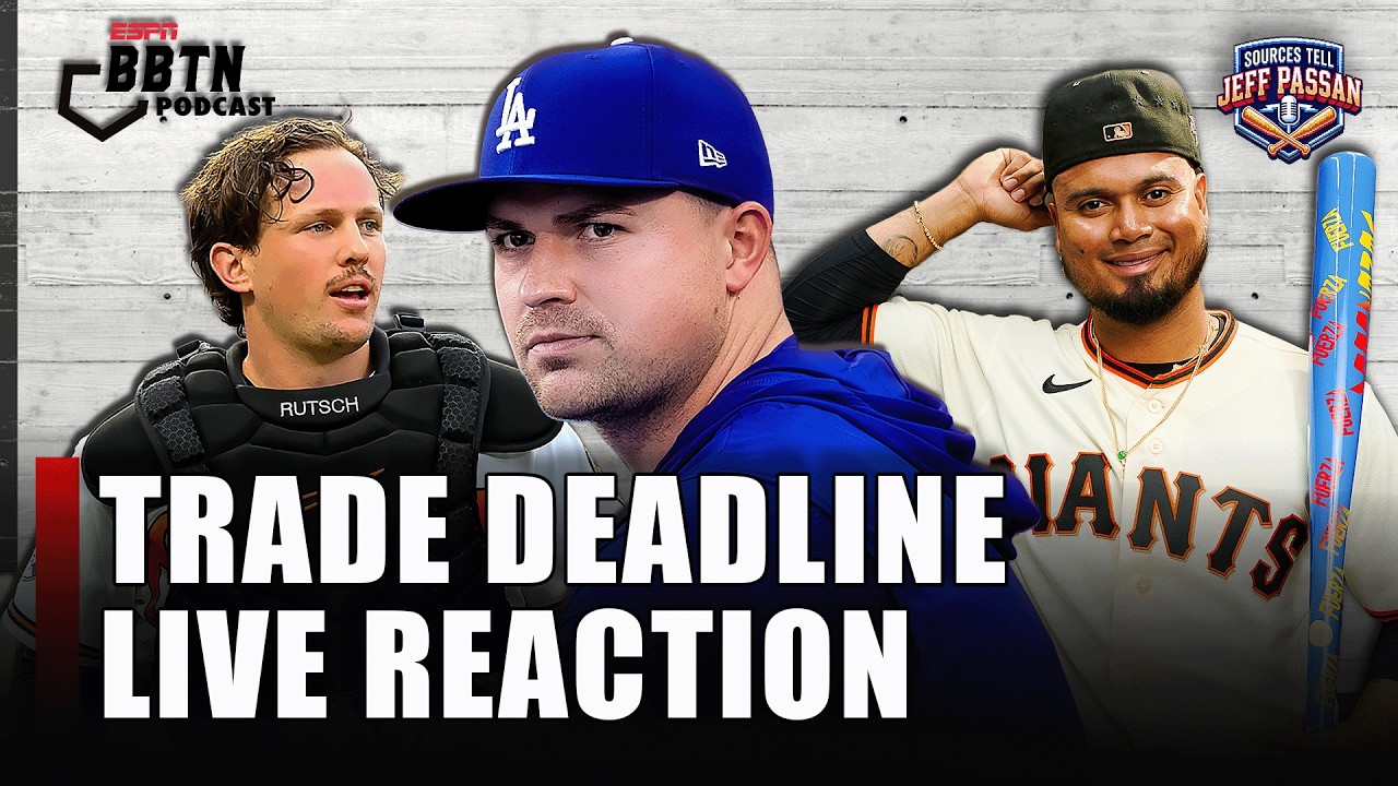 Biggest Winners & Losers of MLB Trade Deadline | BBTN Pod & Sources Tell Jeff Passan