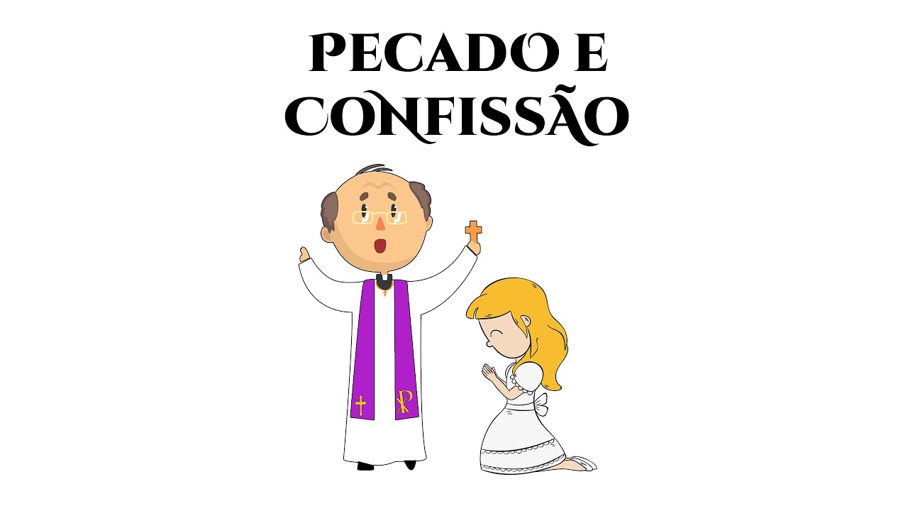 PECADO E CONFISSÃO | DESENHOS BÍBLICOS | CATEQUESE