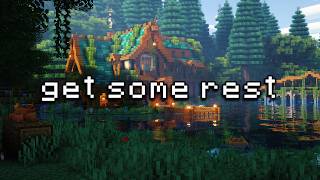 relax, you've done enough for today… (minecraft music & ambience)
