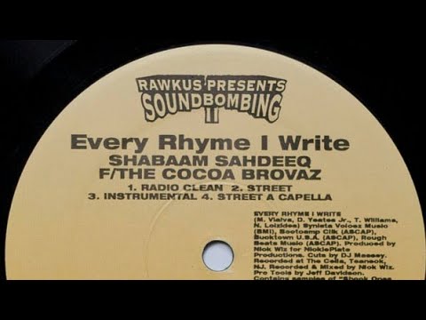 Shabaam Sahdeeq FT Cocoa Brovaz - Every Rhyme I Write