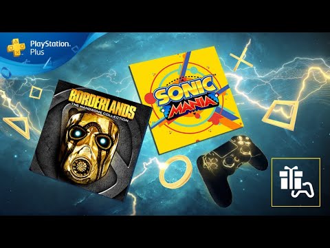 PS Plus - Juin 2019 | Borderlands: The Handsome Collection | Sonic Mania | PS4