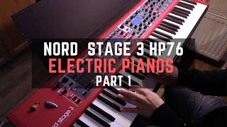 Video thumbnail for Nord stage 3 HP76 - Electric Pianos part 1 by Simon W Music
