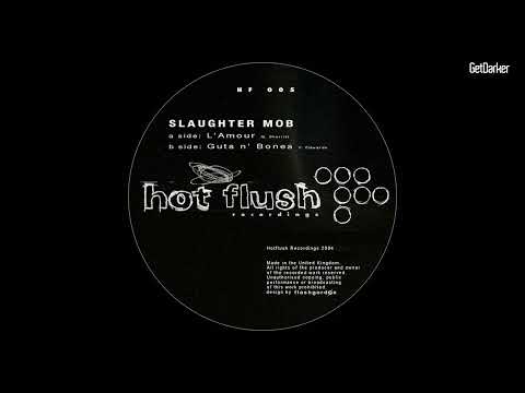 Slaughter Mob – L'Amour [Dubstep Classic]