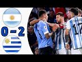 Messi 😡 Argentina vs Uruguay 0-2 Highlights & All Goals 2023