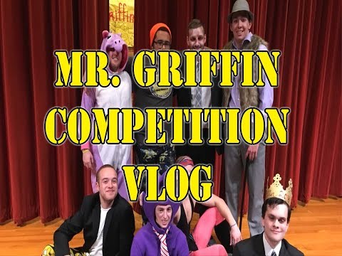 2018 Mr. Griffin Competition Vlog