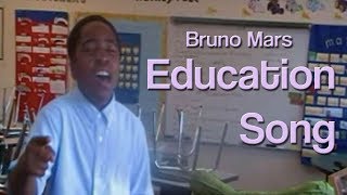 Bruno Mars Education Song