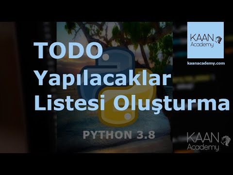 14-) (Python Kursu) - TODO - Yapılacaklar listesi oluşturma ve görüntüleme