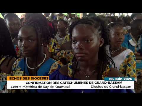 CONFIRMATION A GRAND BASSAM