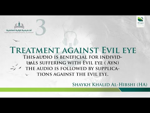 RUQYA | TREATMENT AUDIO | EVIL EYE & ENVY | 3