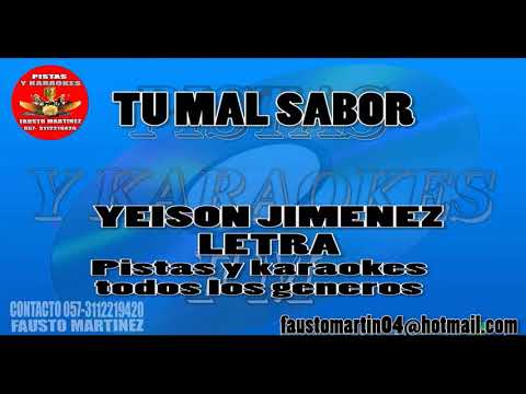 Tú Mal Sabor Yeison Jimenez Letra
