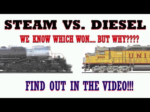 Diesel VS  Steam... We know Which Won, But Why??