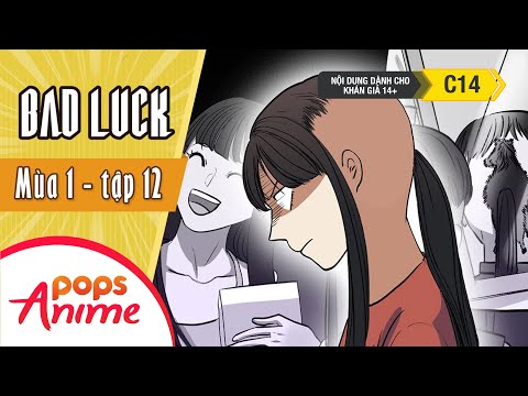 Bad Luck Mùa 1 - Tập 12 - Cô Gái Đuôi Ngựa - Lời Nguyền Tuổi 17