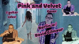 Pink and Velvet - Berlin w/David Gilmour cover