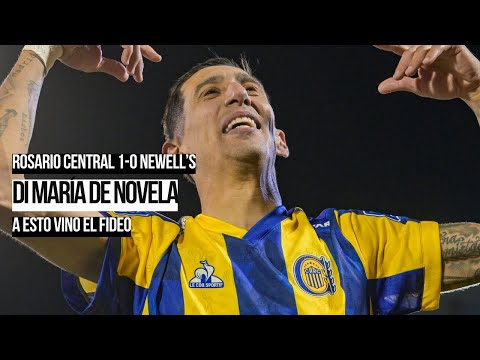 Di Maria de Novela | Magnificent goal in the Rosario Classic | Rosario Central 1-0 Newell's