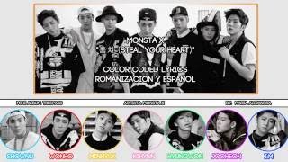 MONSTA X (몬스타엑스) "훔쳐 (Steal Your Heart)" [COLOR CODED] [ROM|SUBESPAÑOL LYRICS]