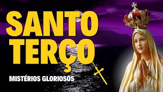 Santo Terço - Santo Terço Domingo - Mistérios Gloriosos