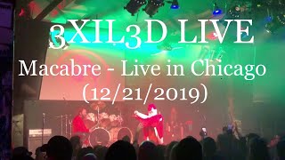 [3XIL3D LIVE] Macabre - Christmas gifts handed by Macabre Dave (Holiday of Horror, 12/21/2019)